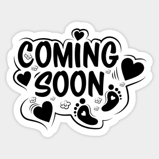 Coming Soon Funny pregnancy baby gift Sticker